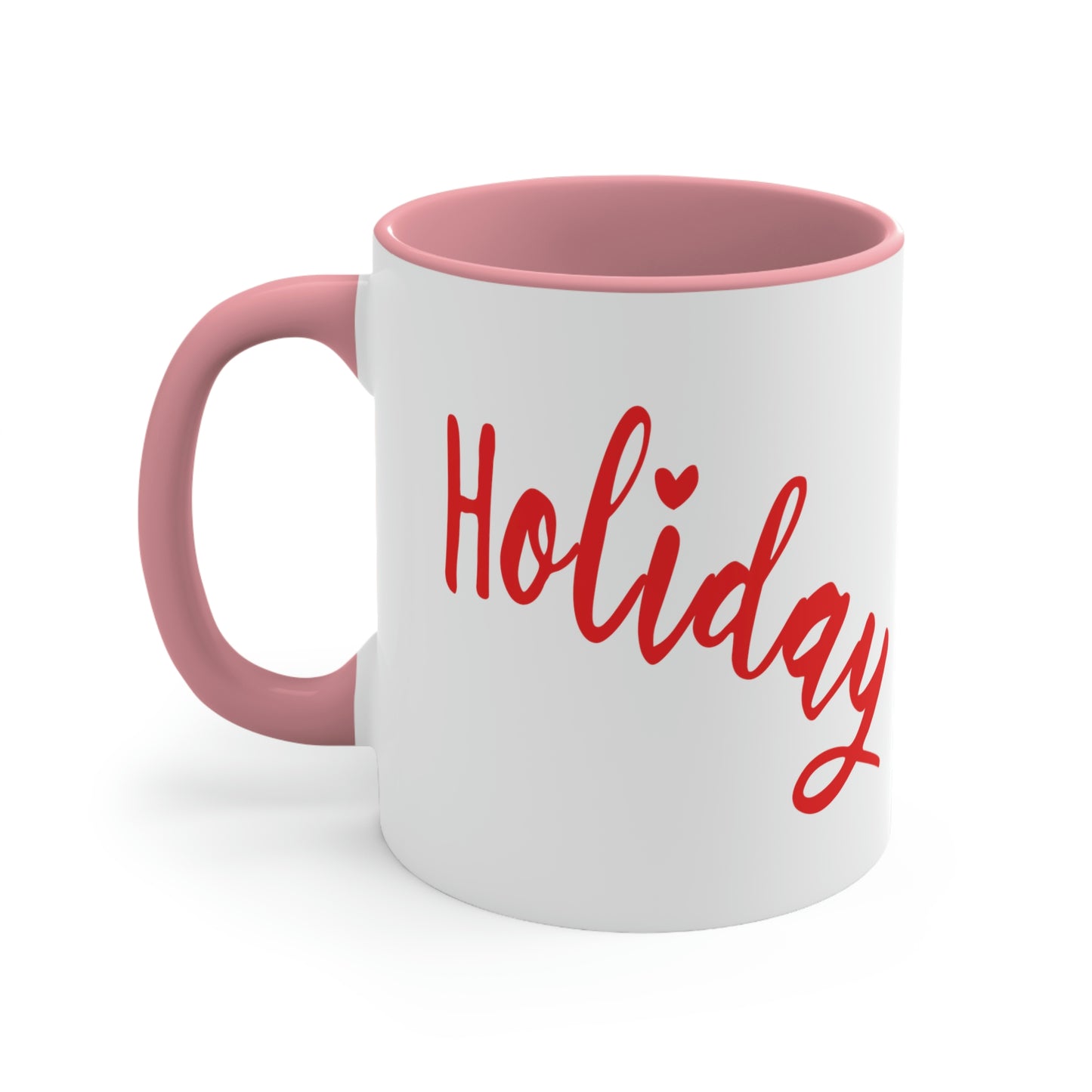 Holidays Red Text Weekend Quotes Accent Coffee Mug 11oz