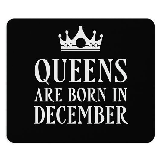 Queens Are Born in December Happy Birthday Ergonomic Non-slip Creative Design Mouse Pad