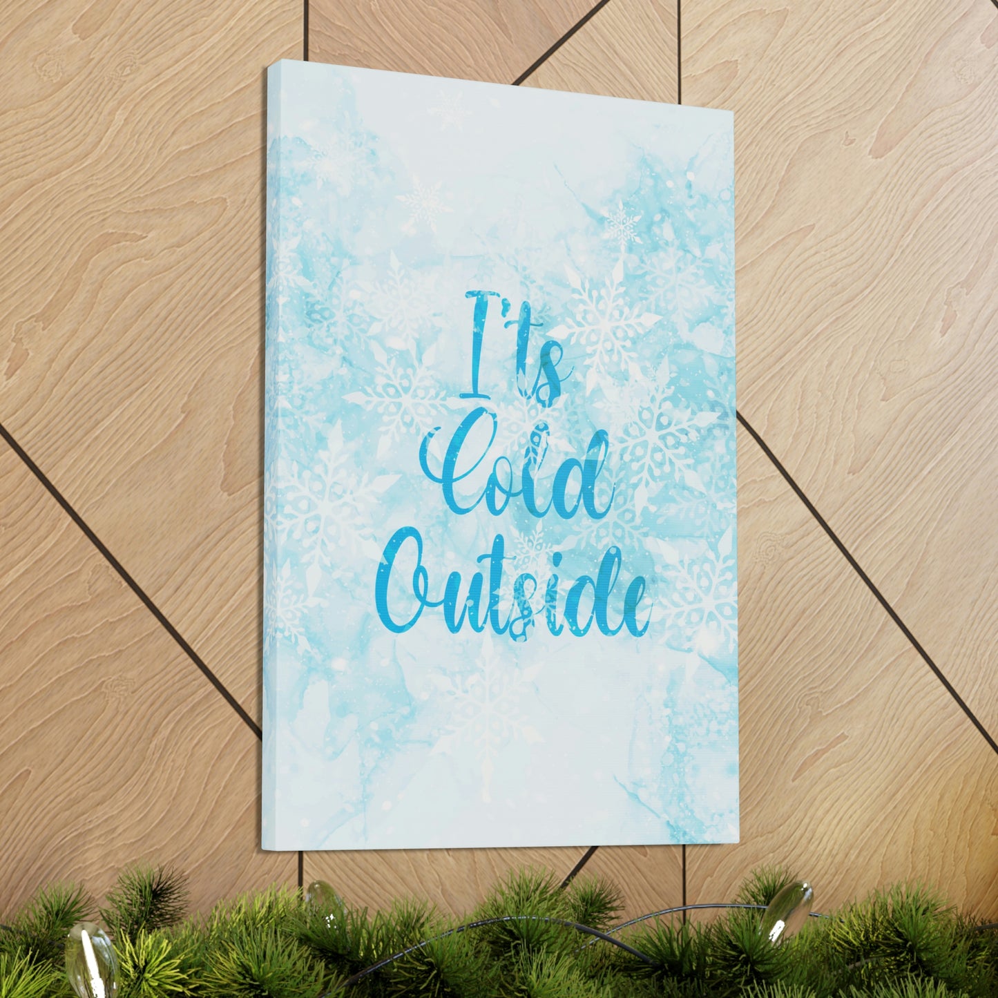 It`s Cold Outside Winter Snow Aesthetic Classic Art Canvas Gallery Wraps