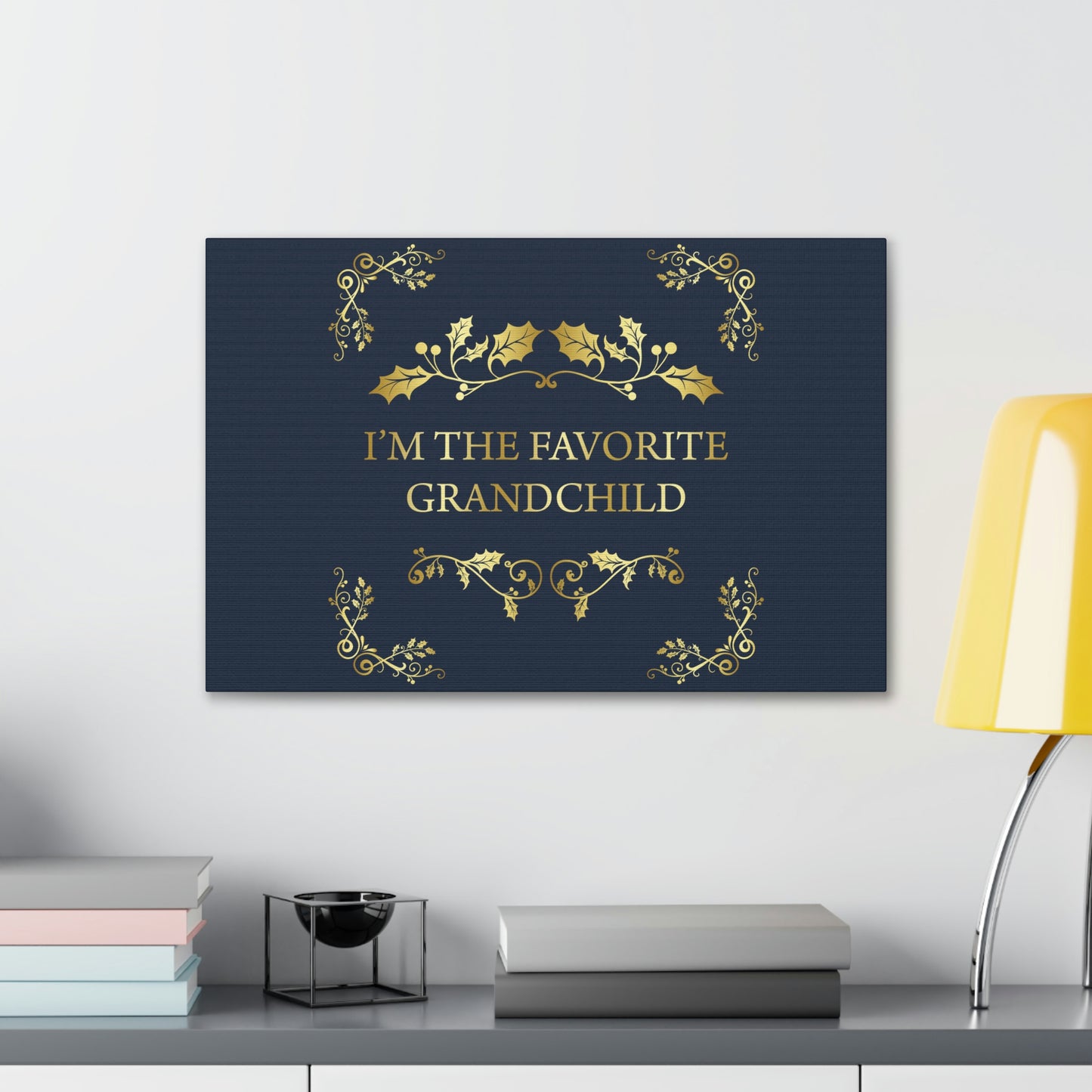 I`M The Favorite Grandchild Happy Birthday Aesthetic Classic Art Canvas Gallery Wraps