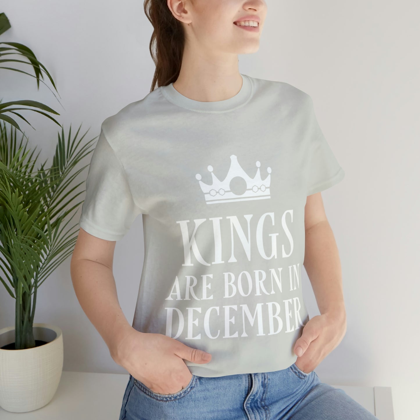 Kings Are Born in December Happy Birthday Unisex Jersey Short Sleeve T-Shirt