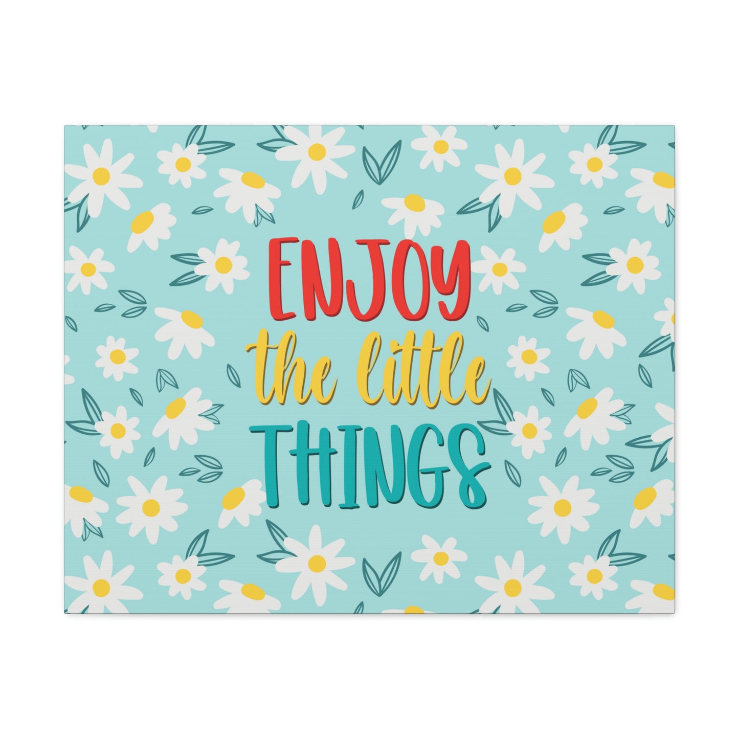 Enjoy The Little Things Aesthetic Classic Art Canvas Gallery Wraps