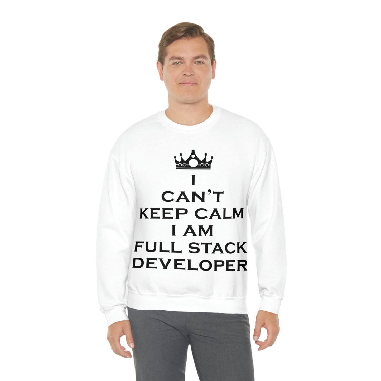 I Can`t Keep Calm I Am Full Stack Developer IT Funny Programming Unisex Heavy Blend™ Crewneck Sweatshirt