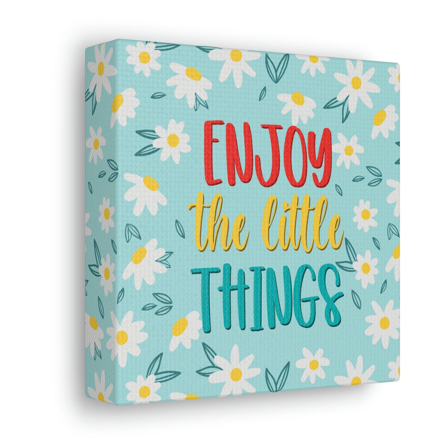 Enjoy The Little Things Aesthetic Classic Art Canvas Gallery Wraps