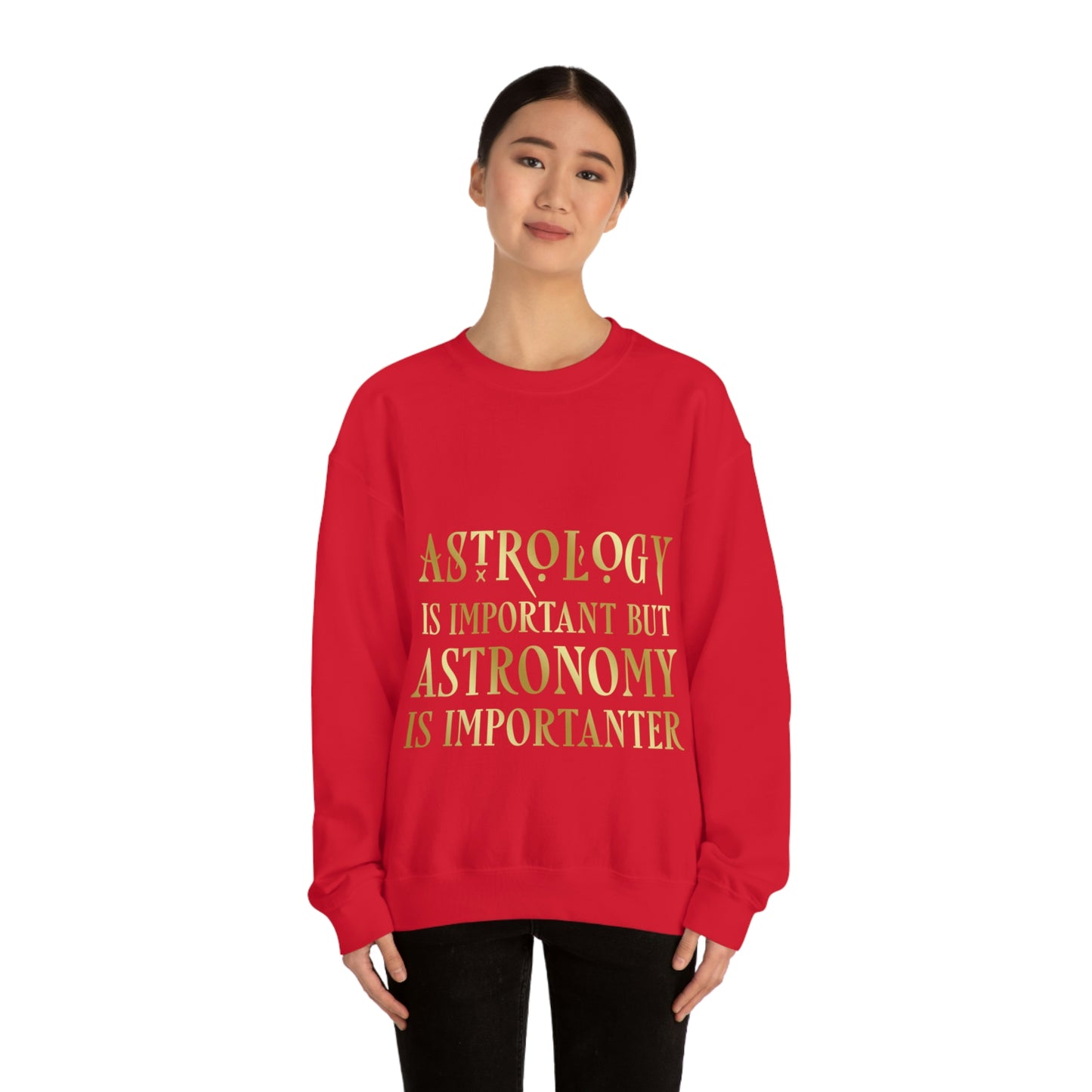 Astrology Is Important But Astronomy Is Importanter Funny Quotes Gold Unisex Heavy Blend™ Crewneck Sweatshirt