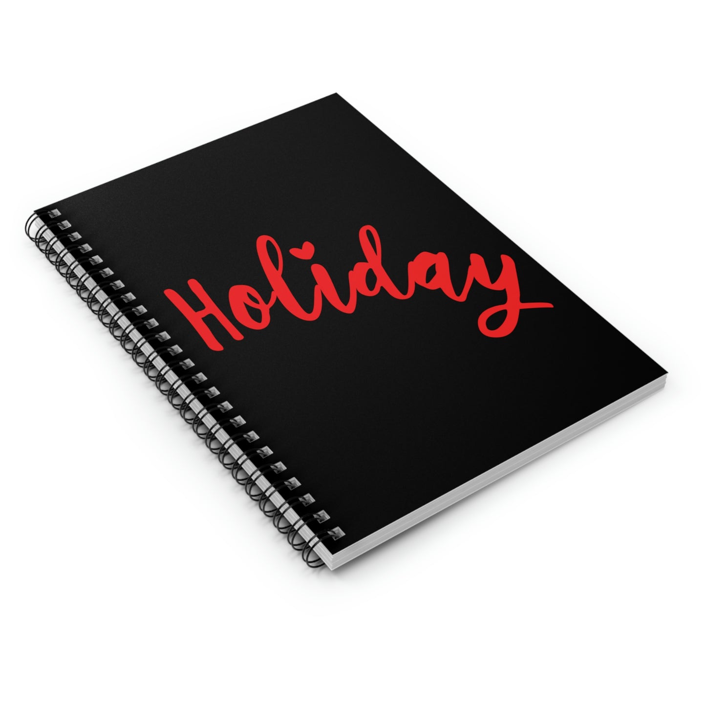 Holidays Red Text Weekend Quotes Spiral Notebook Ruled Line