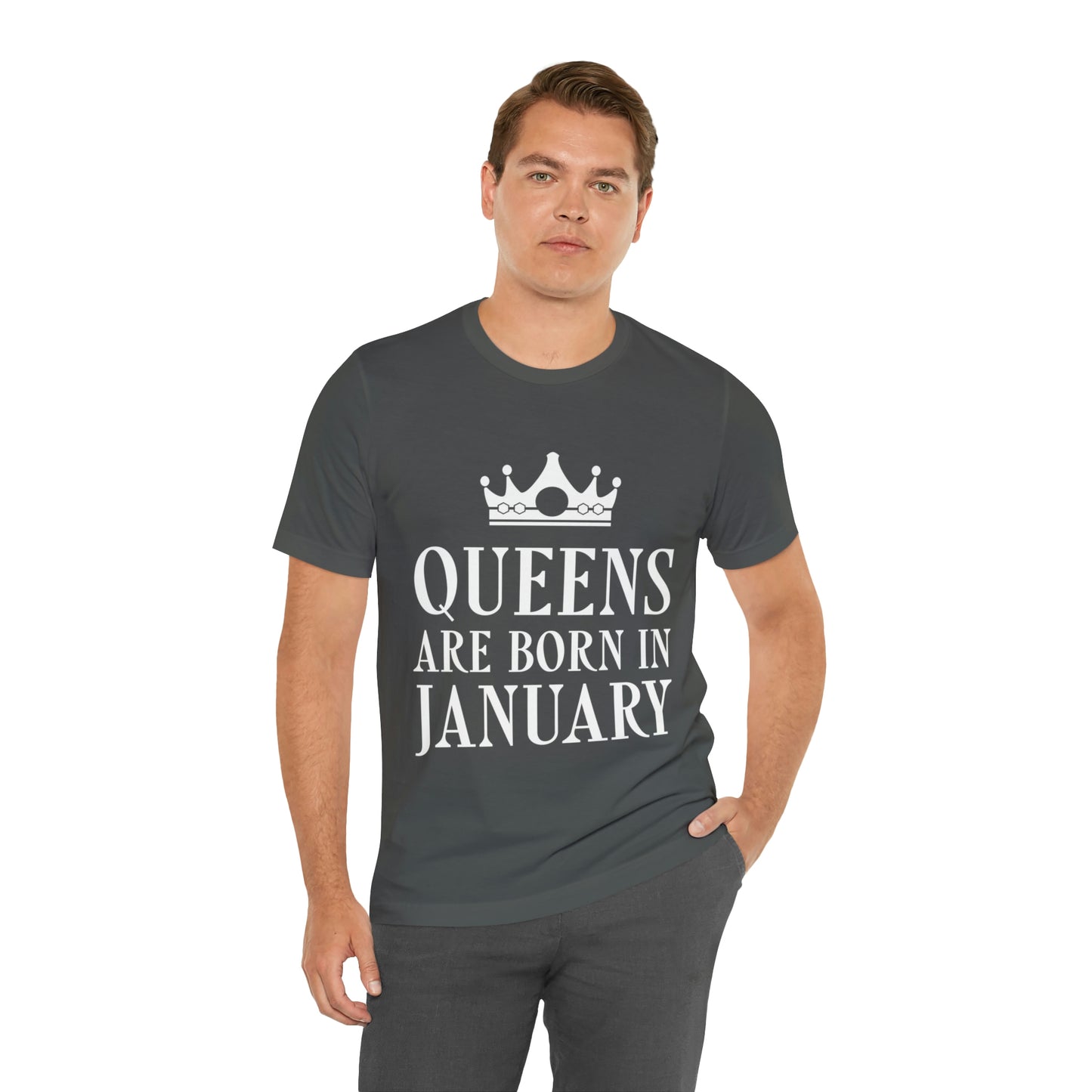 Queens Are Born in January  Happy Birthday Unisex Jersey Short Sleeve T-Shirt