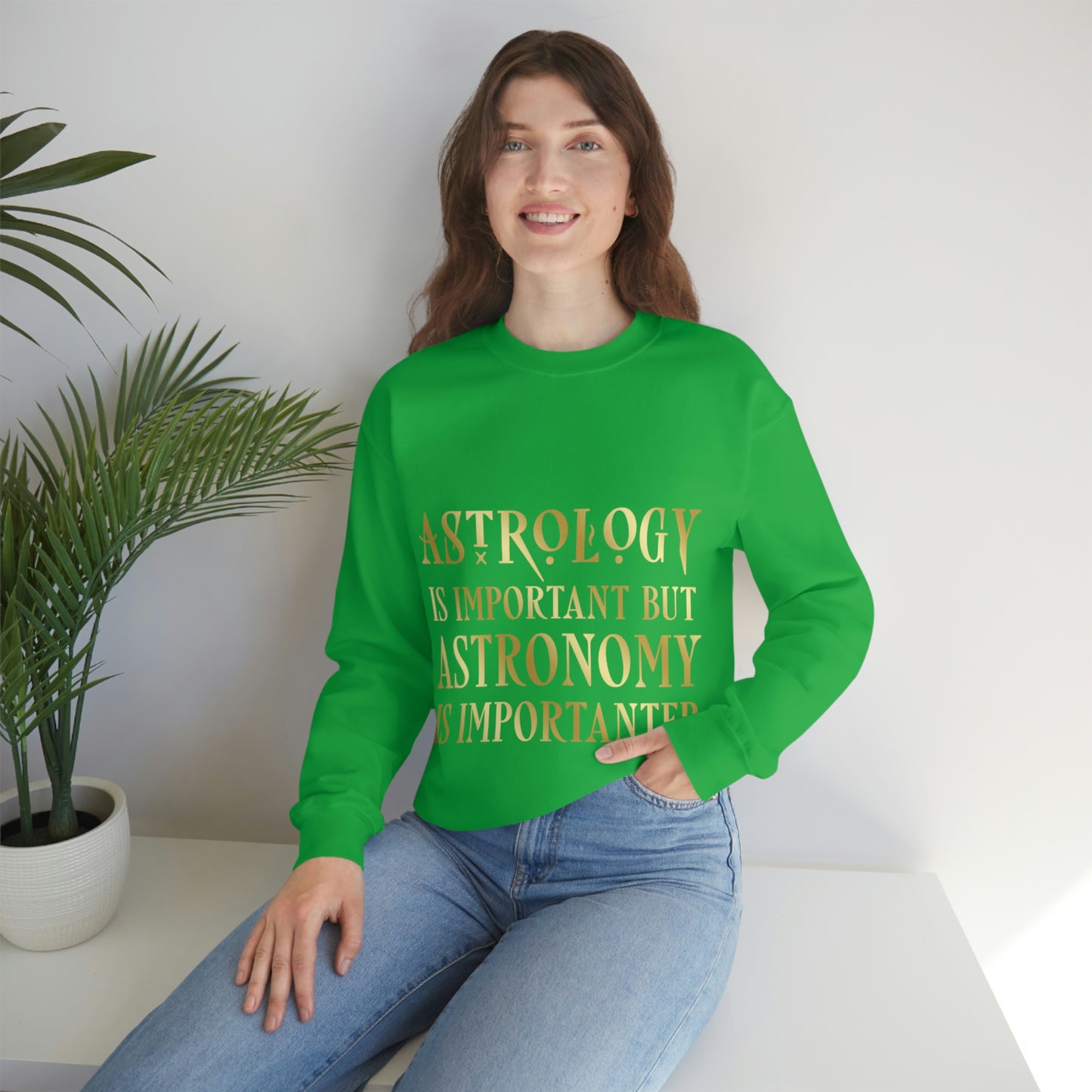 Astrology Is Important But Astronomy Is Importanter Funny Quotes Gold Unisex Heavy Blend™ Crewneck Sweatshirt