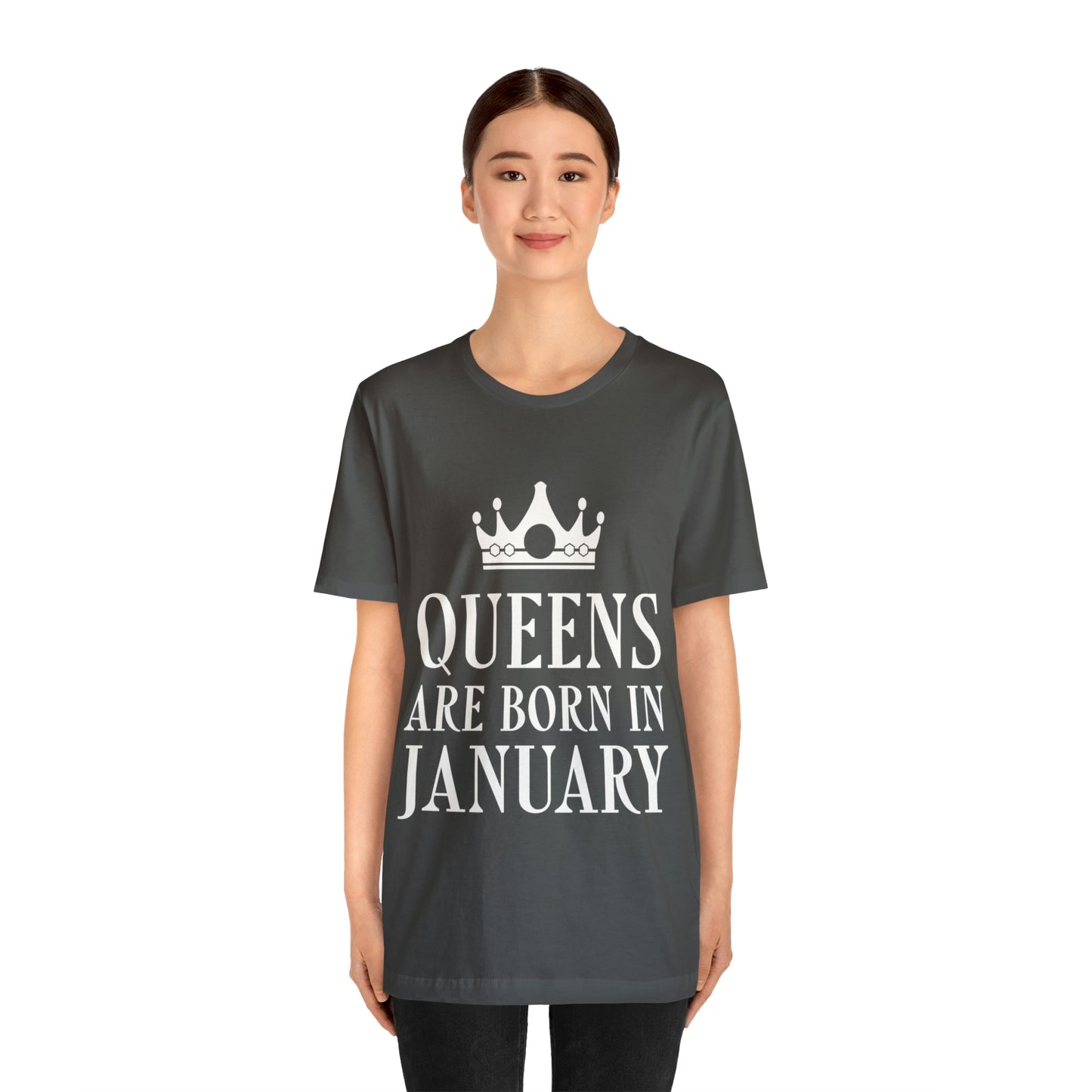 Queens Are Born in January  Happy Birthday Unisex Jersey Short Sleeve T-Shirt