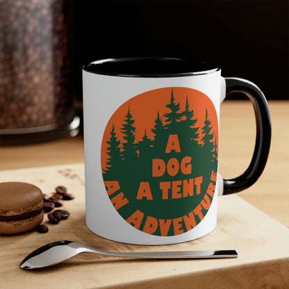 A Dog A Tent an Adventure Time Camping Life Classic Accent Coffee Mug 11oz