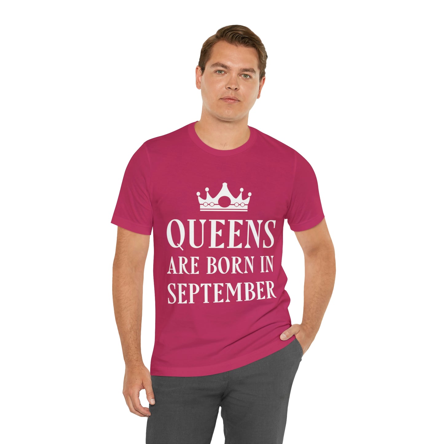 Queens Are Born in September Happy Birthday Unisex Jersey Short Sleeve T-Shirt