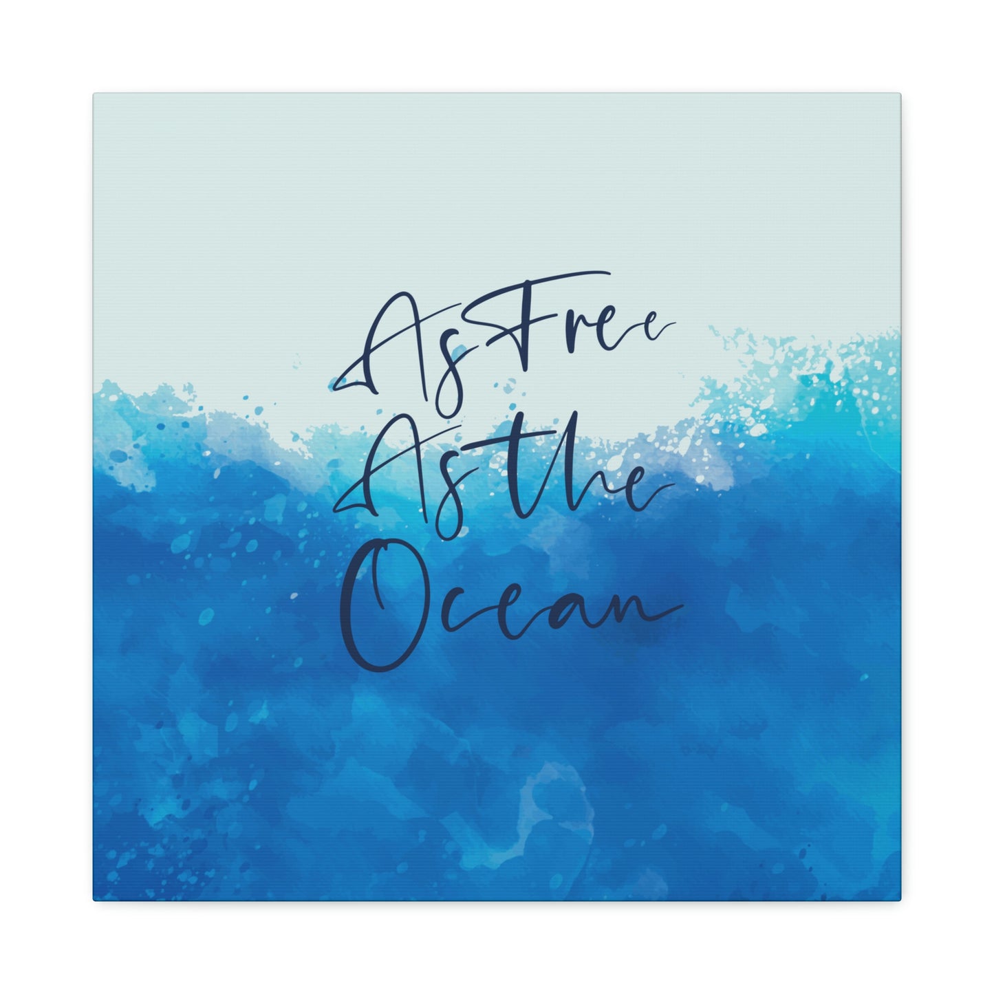 As Free As The Ocean Relationship Quotes Aesthetic Classic Art Canvas Gallery Wraps