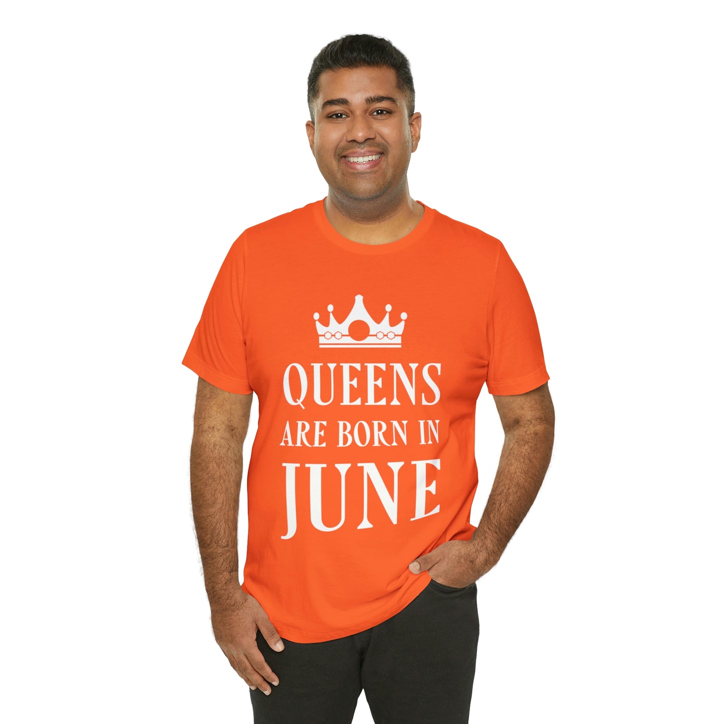 Queens Are Born in June Happy Birthday Unisex Jersey Short Sleeve T-Shirt