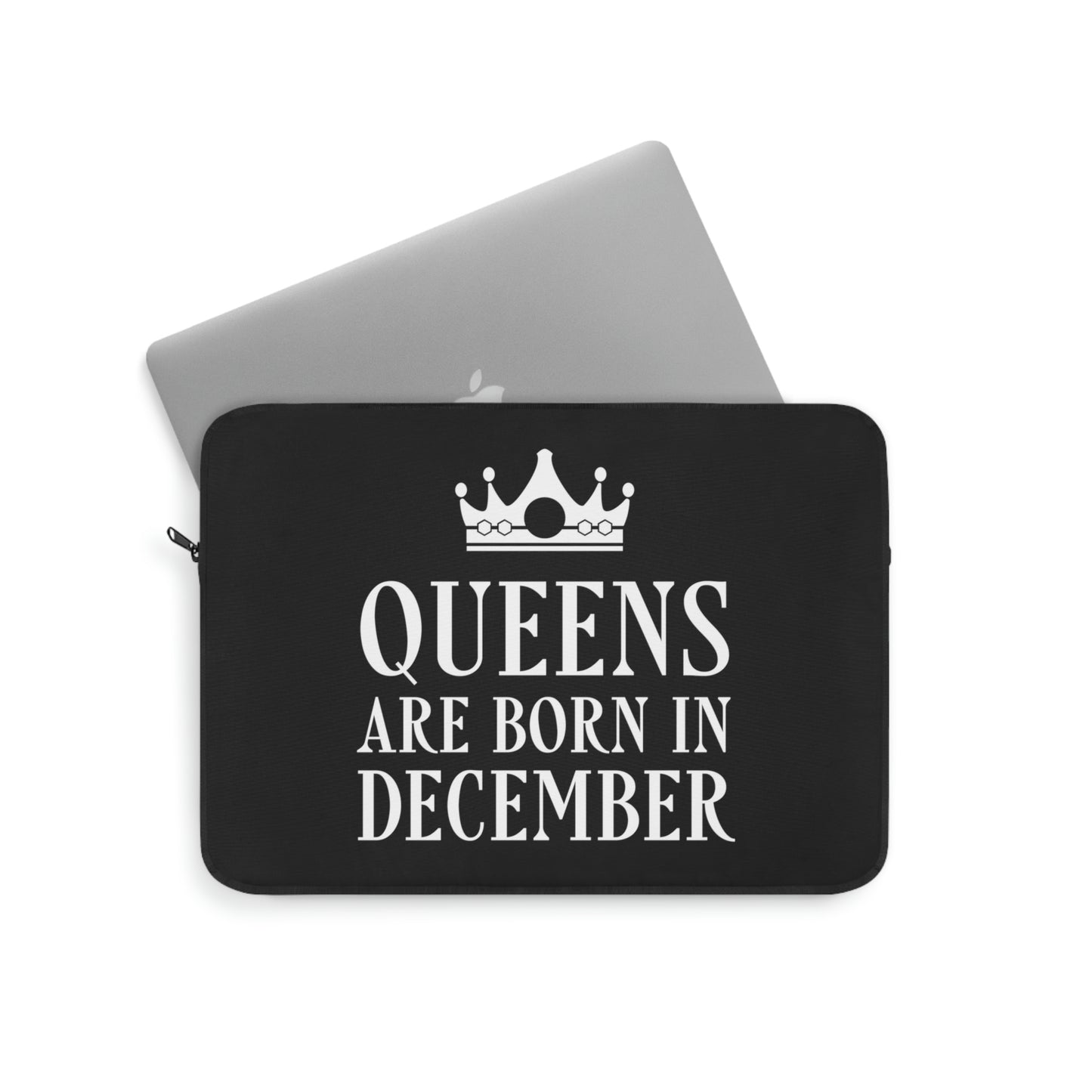 Queens Are Born in December Happy Birthday Laptop Sleeve