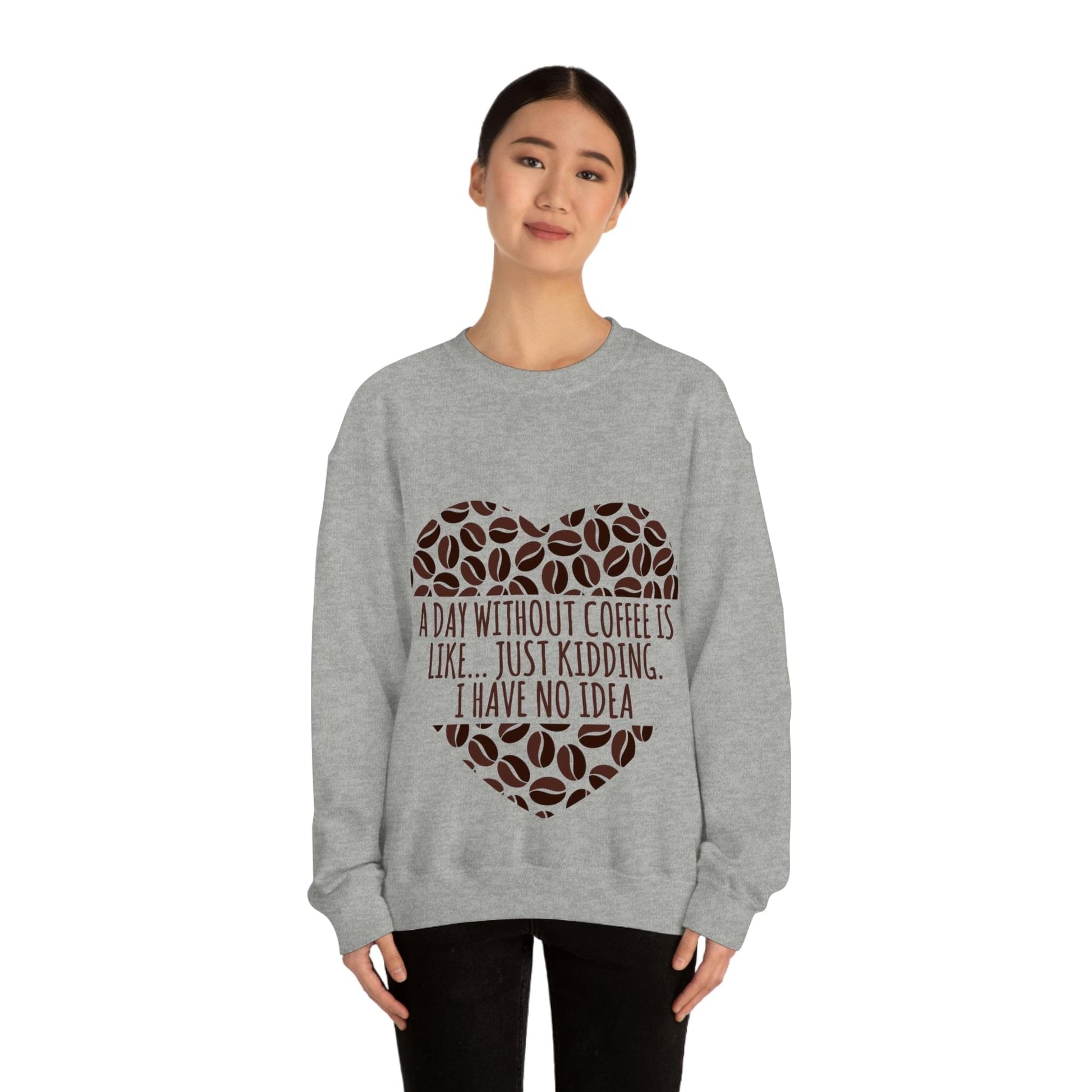 A Day Without Coffee Is Like Addicted Quotes Unisex Heavy Blend™ Crewneck Sweatshirt Ichaku [Perfect Gifts Selection]