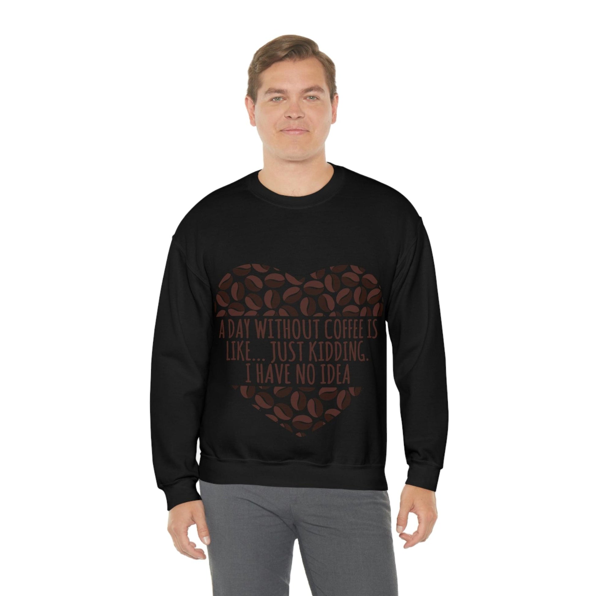 A Day Without Coffee Is Like Addicted Quotes Unisex Heavy Blend™ Crewneck Sweatshirt Ichaku [Perfect Gifts Selection]