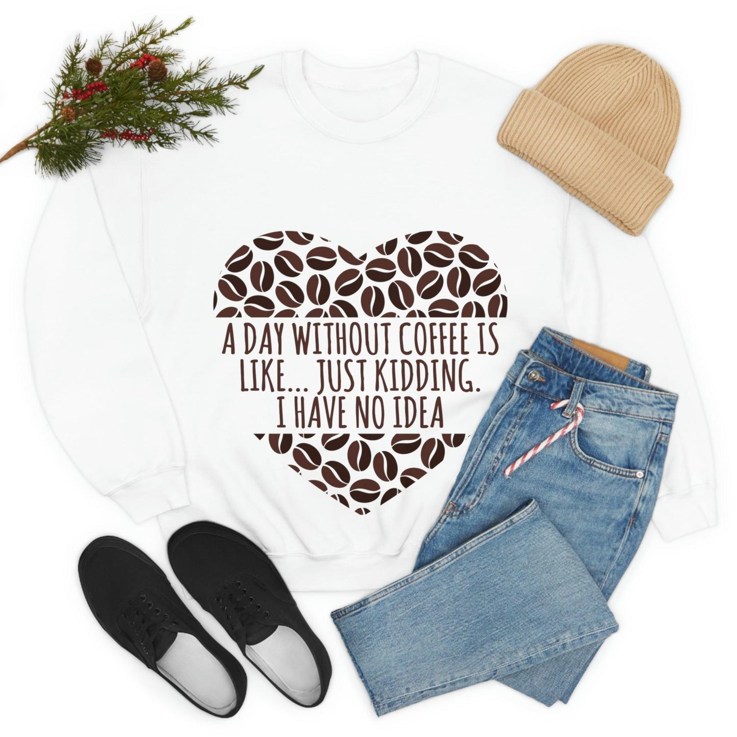 A Day Without Coffee Is Like Addicted Quotes Unisex Heavy Blend™ Crewneck Sweatshirt Ichaku [Perfect Gifts Selection]