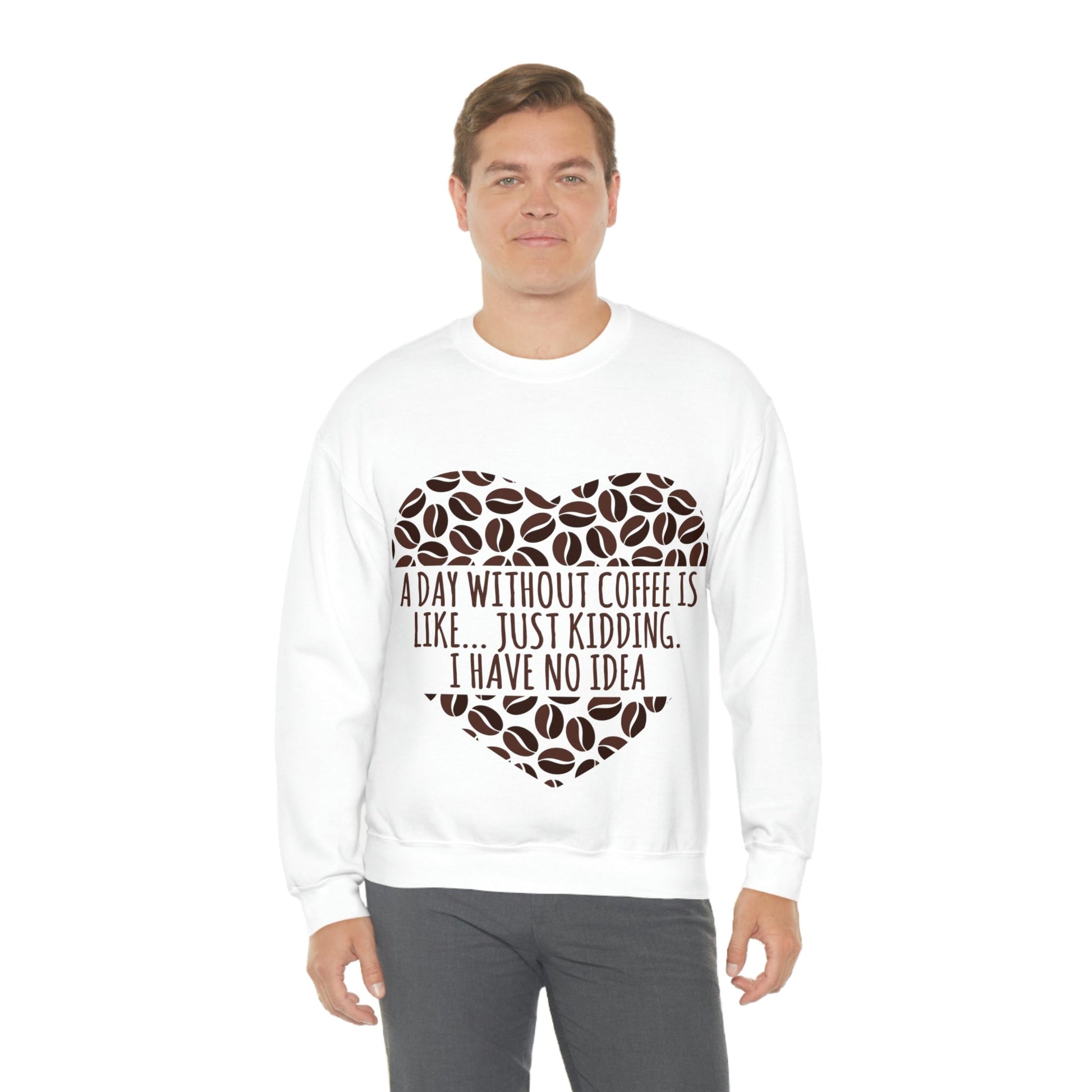 A Day Without Coffee Is Like Addicted Quotes Unisex Heavy Blend™ Crewneck Sweatshirt Ichaku [Perfect Gifts Selection]