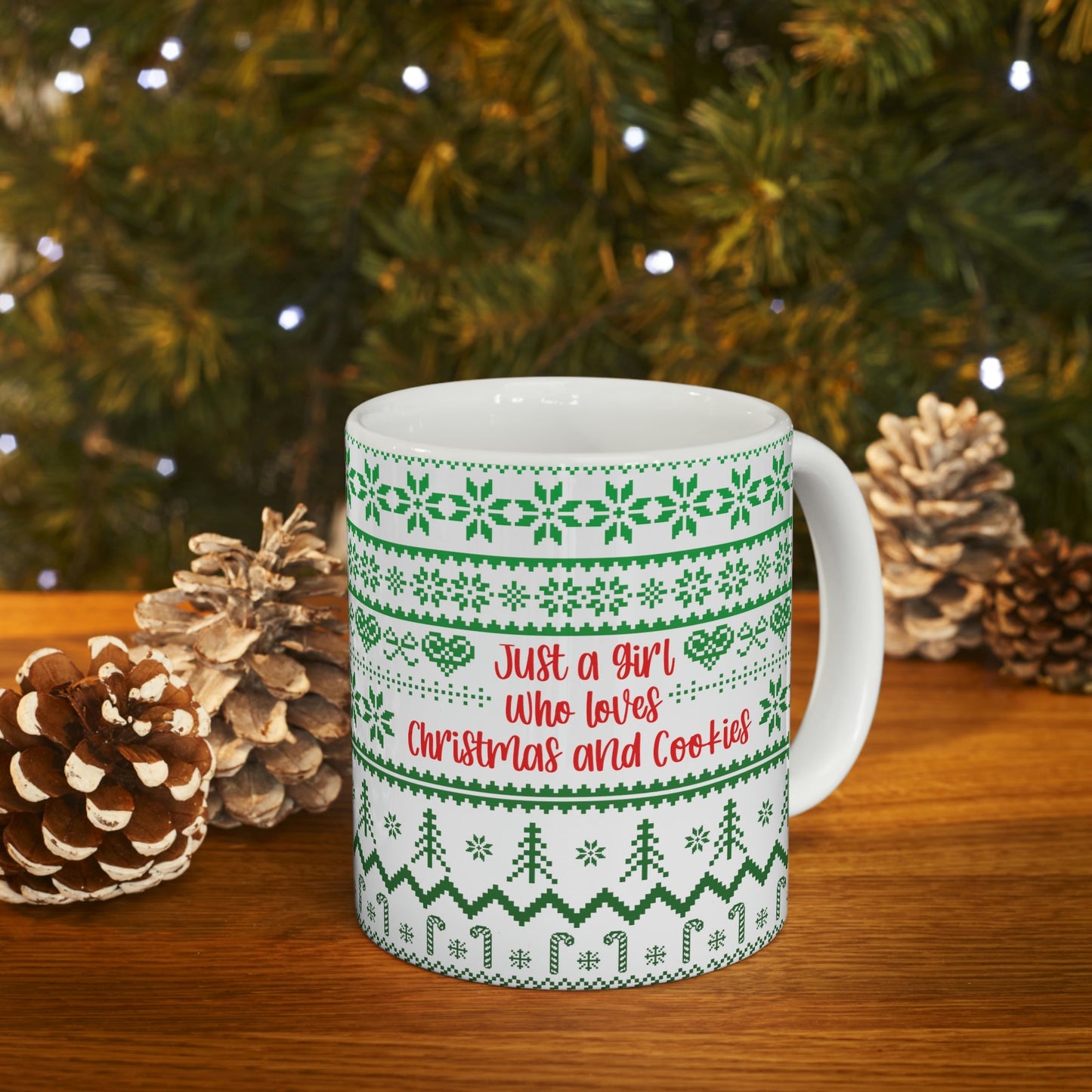A Girl Who Loves Christmas And Cookies Happy New Year Quotes Ceramic Mug 11oz Ichaku [Perfect Gifts Selection]