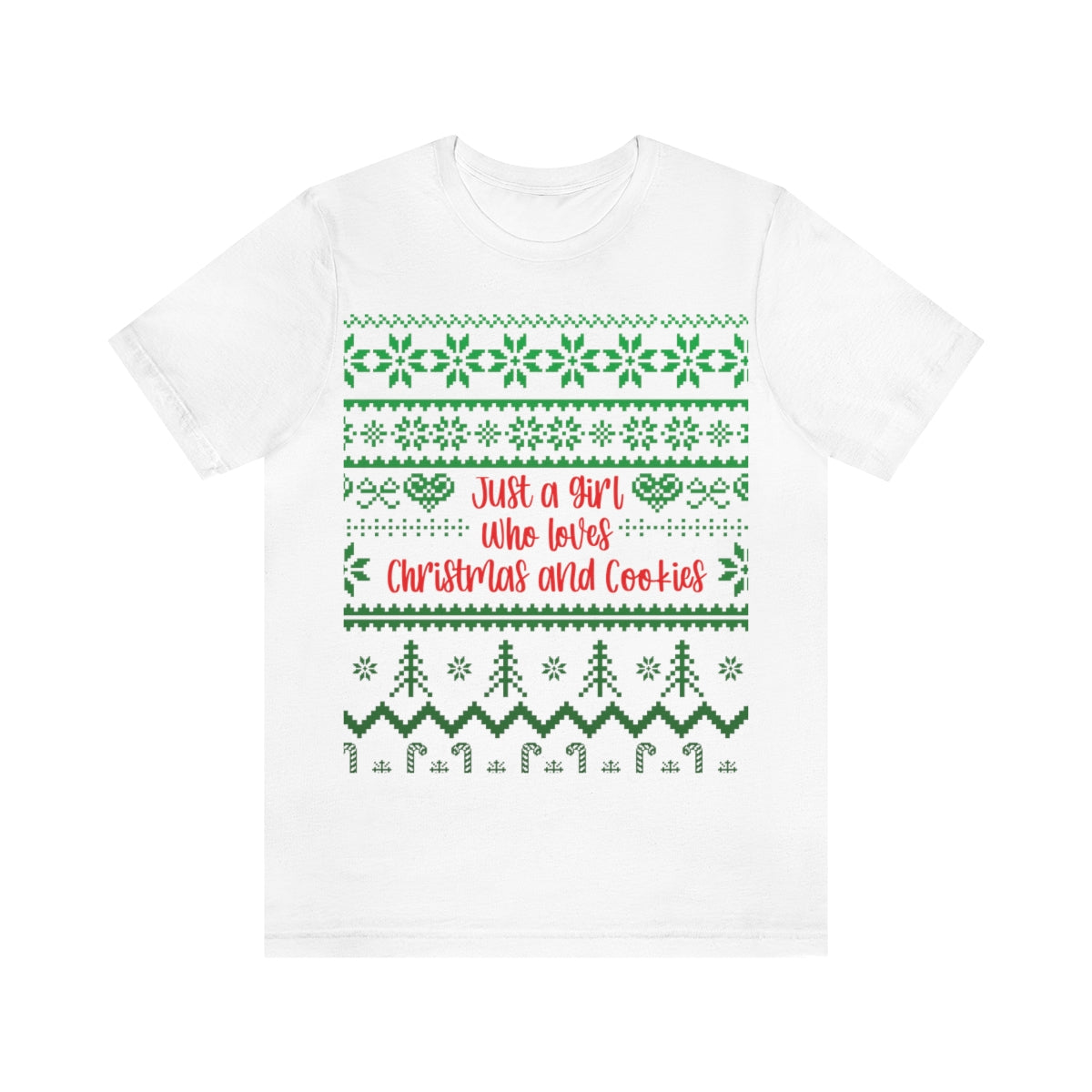 A Girl Who Loves Christmas And Cookies Happy New Year Quotes Unisex Jersey Short Sleeve T-Shirt Ichaku [Perfect Gifts Selection]