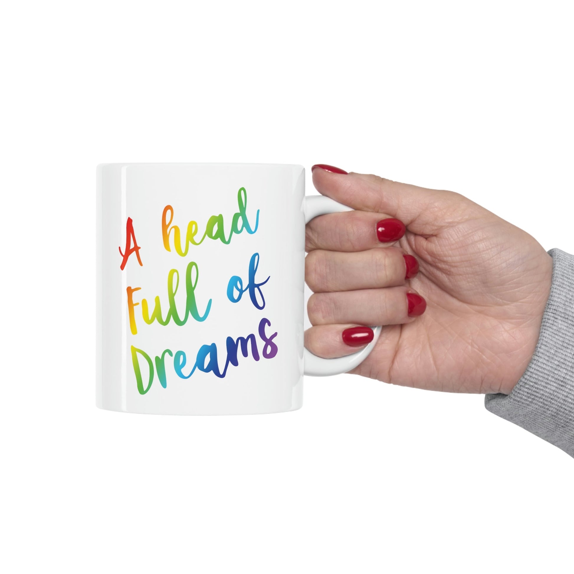 A head full of dreams Motivation Inspirational Slogan LGBT Ceramic Mug 11oz Ichaku [Perfect Gifts Selection]