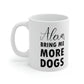 Alexa Bring Me More Dogs Puppy Lovers Quotes Ceramic Mug 11oz Ichaku [Perfect Gifts Selection]