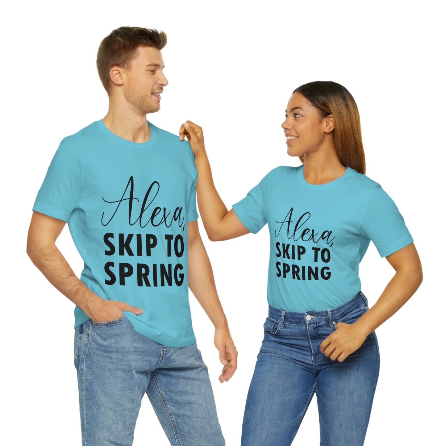 Alexa Skip to Spring Humor Saying Quotes Unisex Jersey Short Sleeve T-Shirt Ichaku [Perfect Gifts Selection]