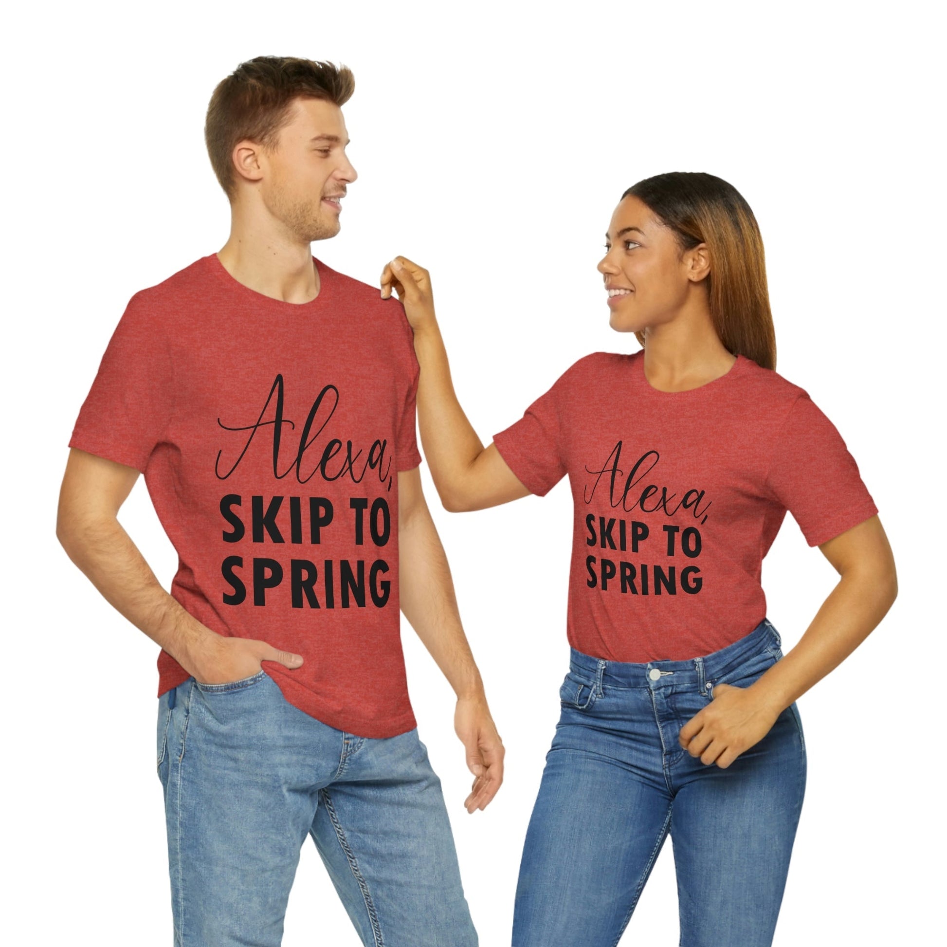 Alexa Skip to Spring Humor Saying Quotes Unisex Jersey Short Sleeve T-Shirt Ichaku [Perfect Gifts Selection]