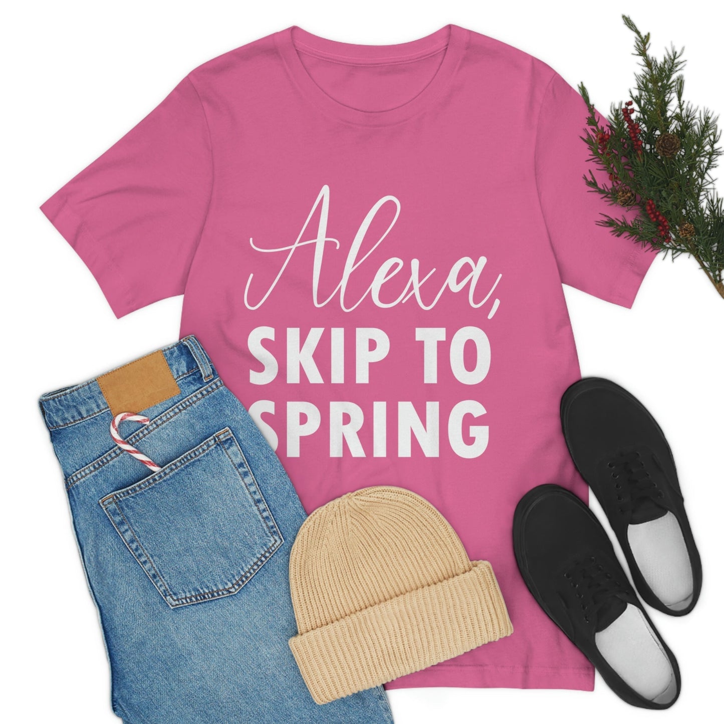 Alexa Skip to Spring Humor Saying Quotes White Text Unisex Jersey Short Sleeve T-Shirt Ichaku [Perfect Gifts Selection]