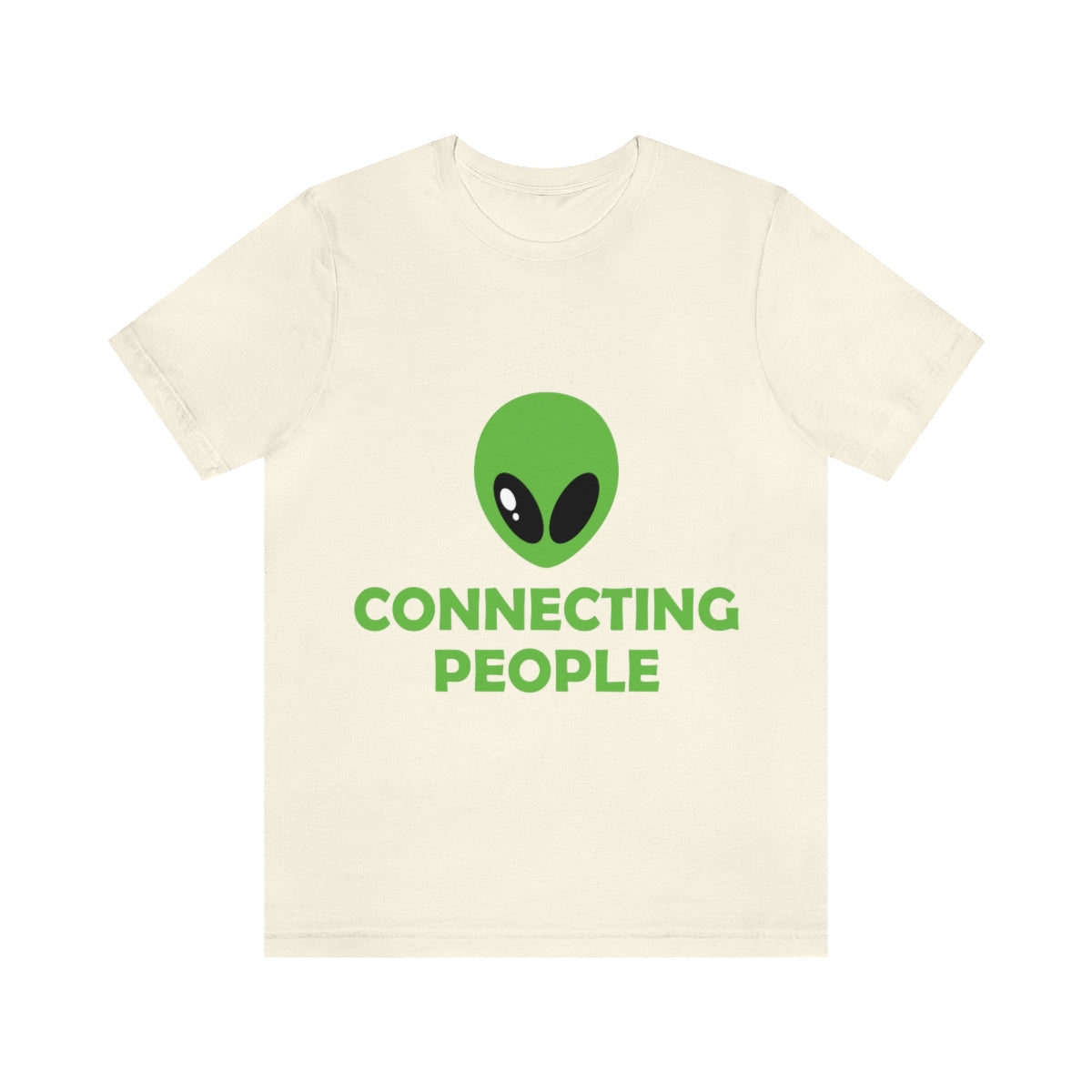 Aliens Connecting People UFO Funny Quotes Humor Unisex Jersey Short Sleeve T-Shirt Ichaku [Perfect Gifts Selection]