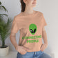 Aliens Connecting People UFO Funny Quotes Humor Unisex Jersey Short Sleeve T-Shirt Ichaku [Perfect Gifts Selection]