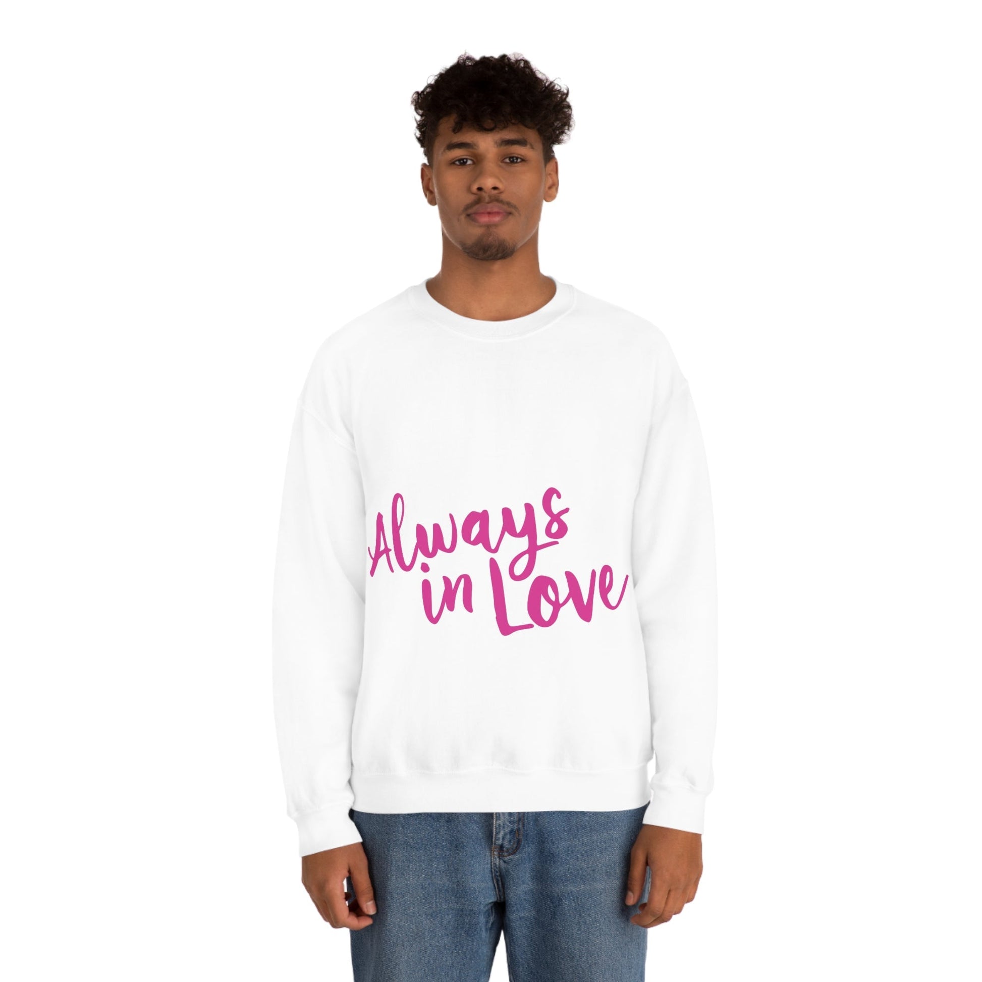 Always in Love Typography Valentines Idea Unisex Heavy Blend™ Crewneck Sweatshirt Ichaku [Perfect Gifts Selection]
