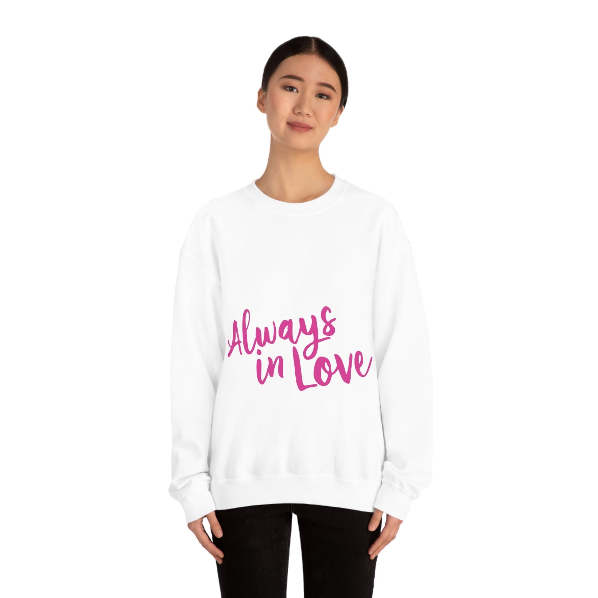 Always in Love Typography Valentines Idea Unisex Heavy Blend™ Crewneck Sweatshirt Ichaku [Perfect Gifts Selection]