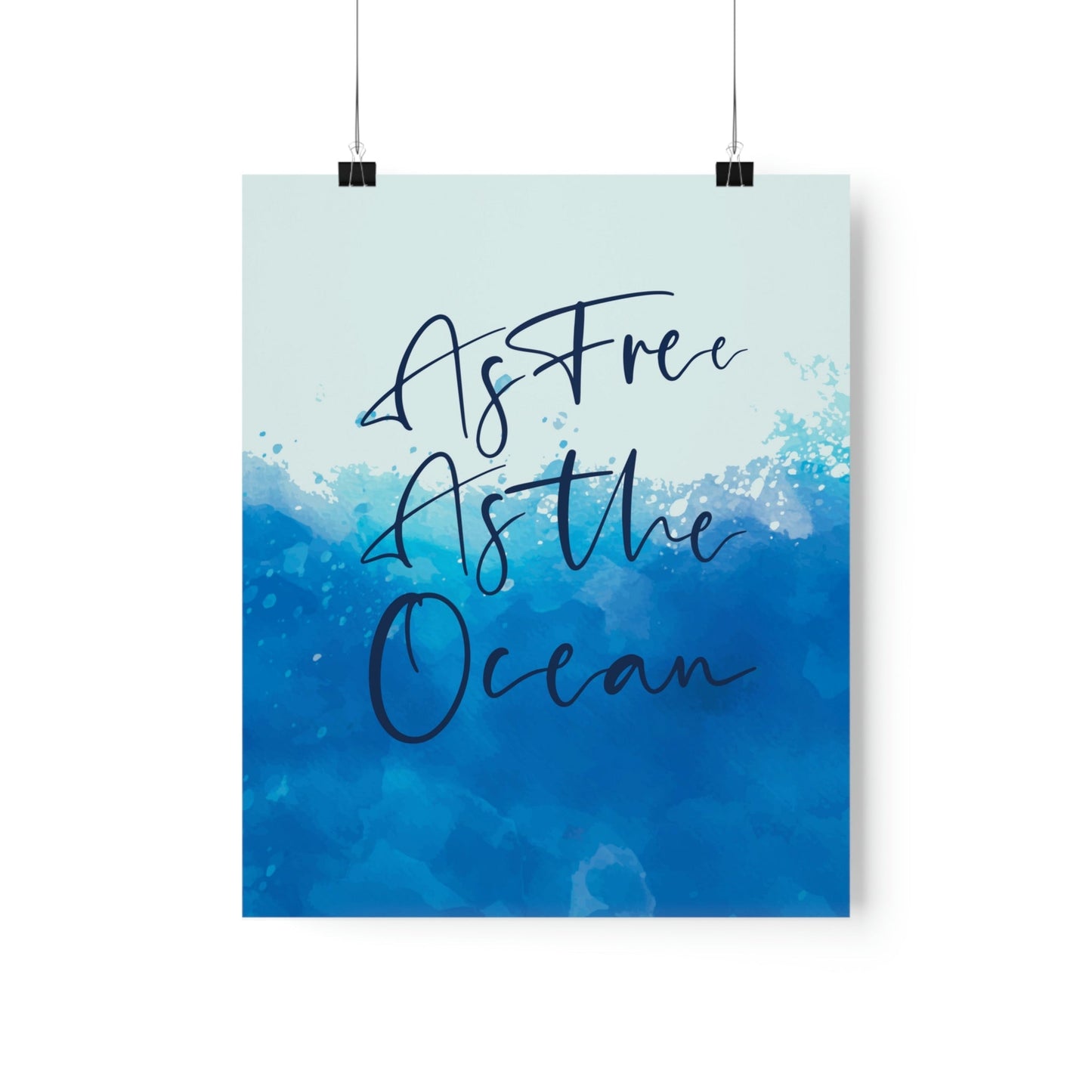 As Free As The Ocean Relationship Quotes Art Premium Matte Vertical Posters Ichaku [Perfect Gifts Selection]