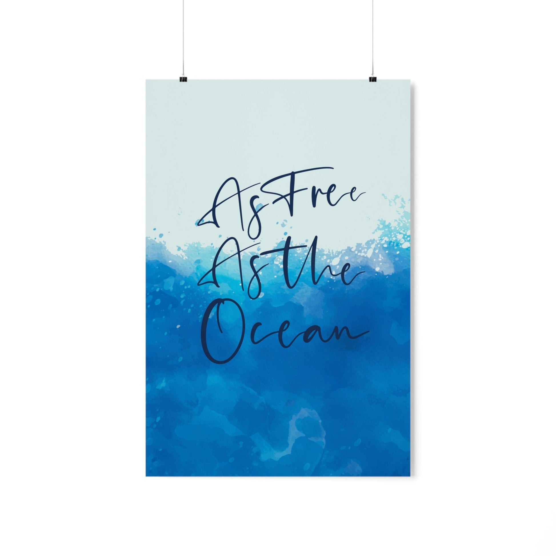 As Free As The Ocean Relationship Quotes Art Premium Matte Vertical Posters Ichaku [Perfect Gifts Selection]