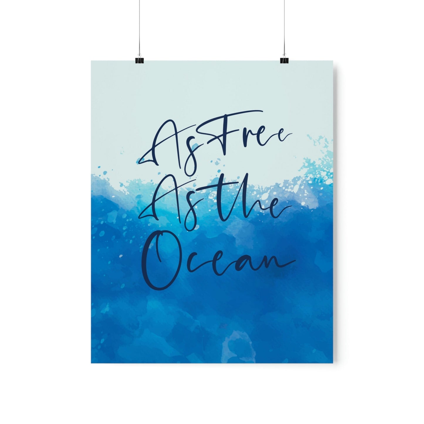 As Free As The Ocean Relationship Quotes Art Premium Matte Vertical Posters Ichaku [Perfect Gifts Selection]