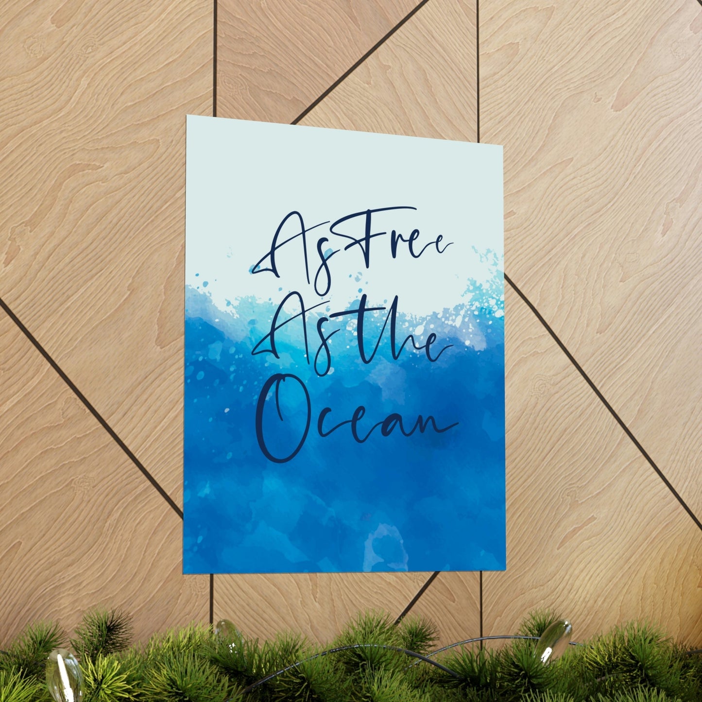 As Free As The Ocean Relationship Quotes Art Premium Matte Vertical Posters Ichaku [Perfect Gifts Selection]