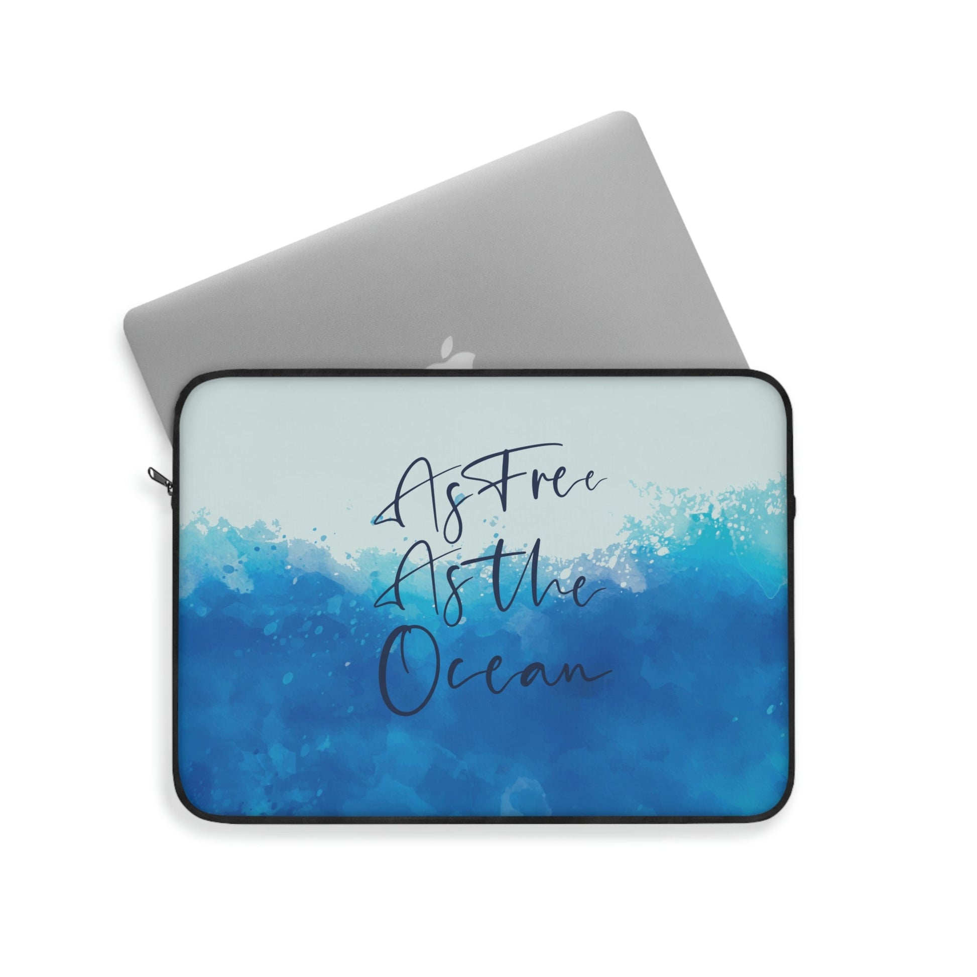 As Free As The Ocean Relationship Quotes Laptop Sleeve Ichaku [Perfect Gifts Selection]