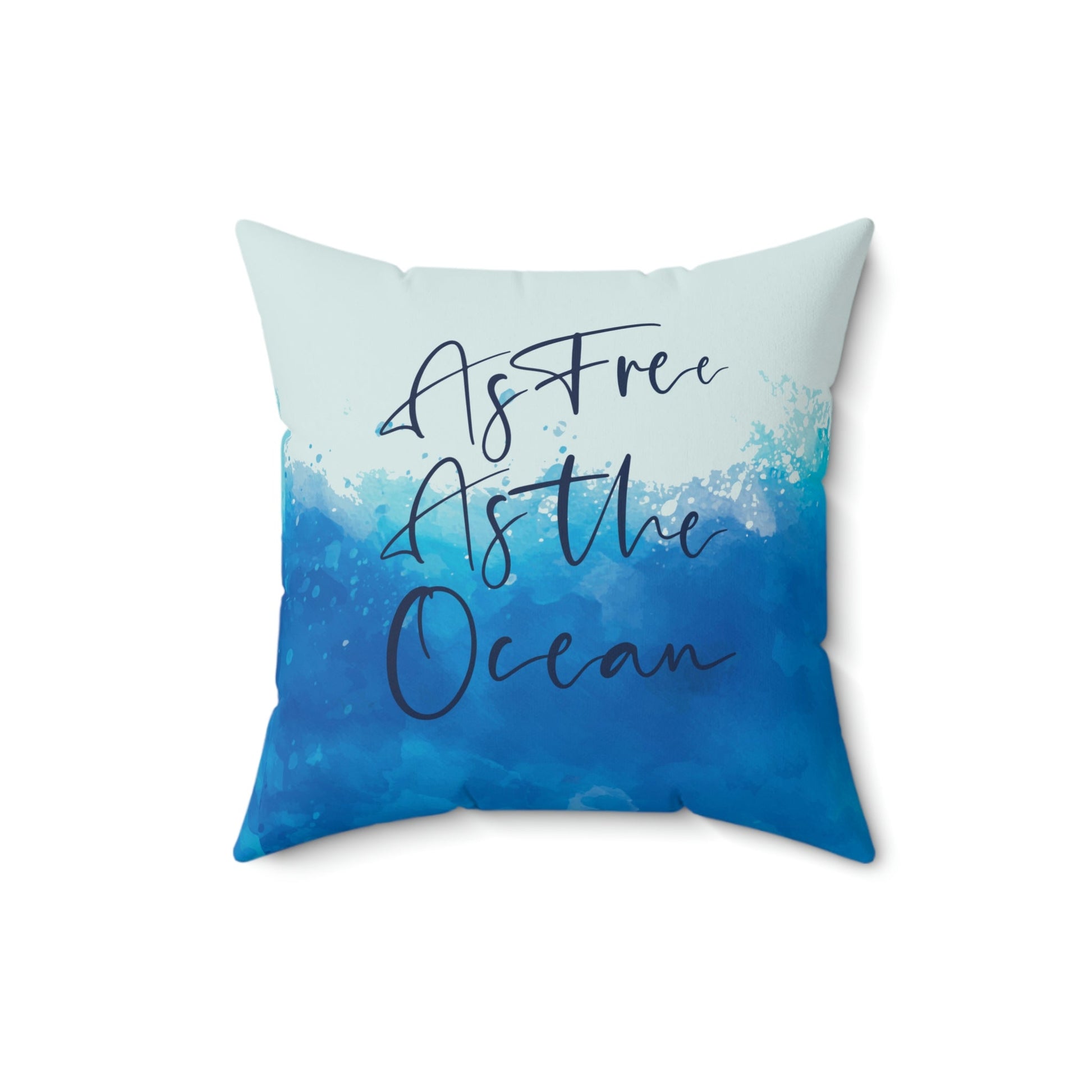 As Free As The Ocean Relationship Quotes Spun Polyester Square Pillow Ichaku [Perfect Gifts Selection]