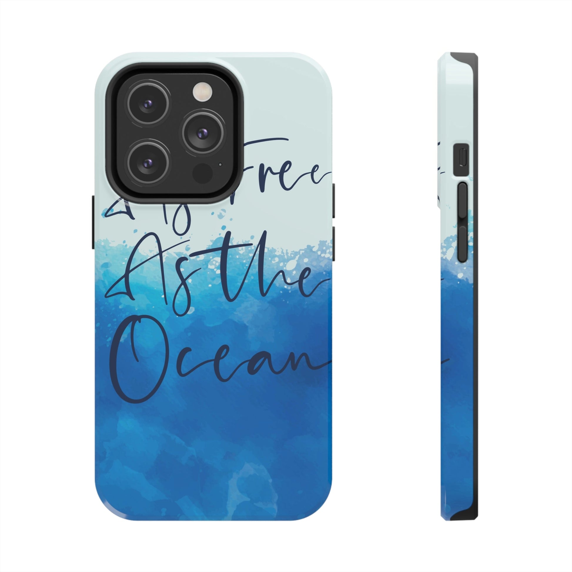 As Free As The Ocean Relationship Quotes Tough Phone Cases Case-Mate Ichaku [Perfect Gifts Selection]