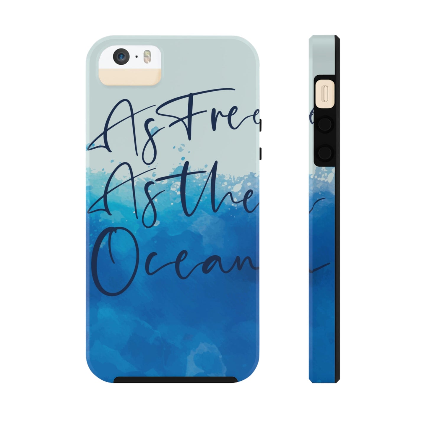 As Free As The Ocean Relationship Quotes Tough Phone Cases Case-Mate Ichaku [Perfect Gifts Selection]