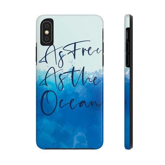 As Free As The Ocean Relationship Quotes Tough Phone Cases Case-Mate Ichaku [Perfect Gifts Selection]