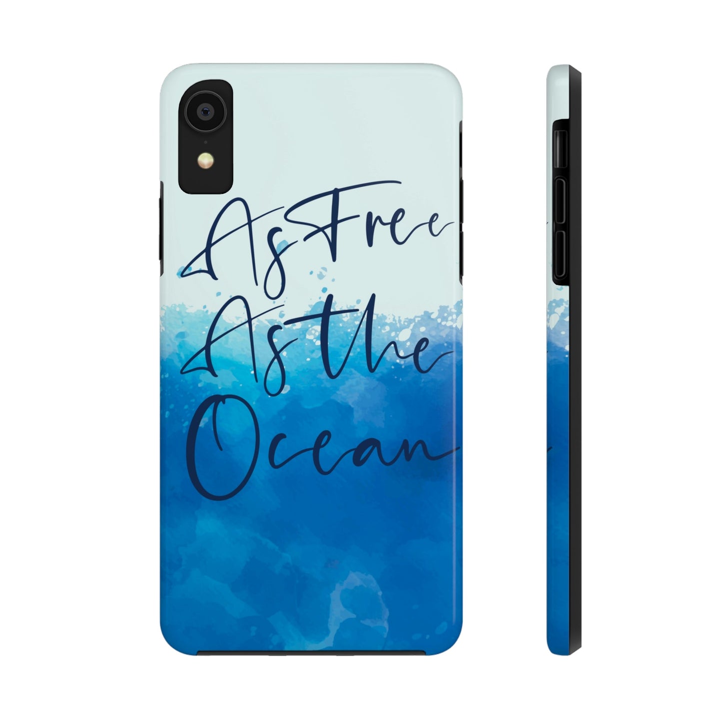 As Free As The Ocean Relationship Quotes Tough Phone Cases Case-Mate Ichaku [Perfect Gifts Selection]