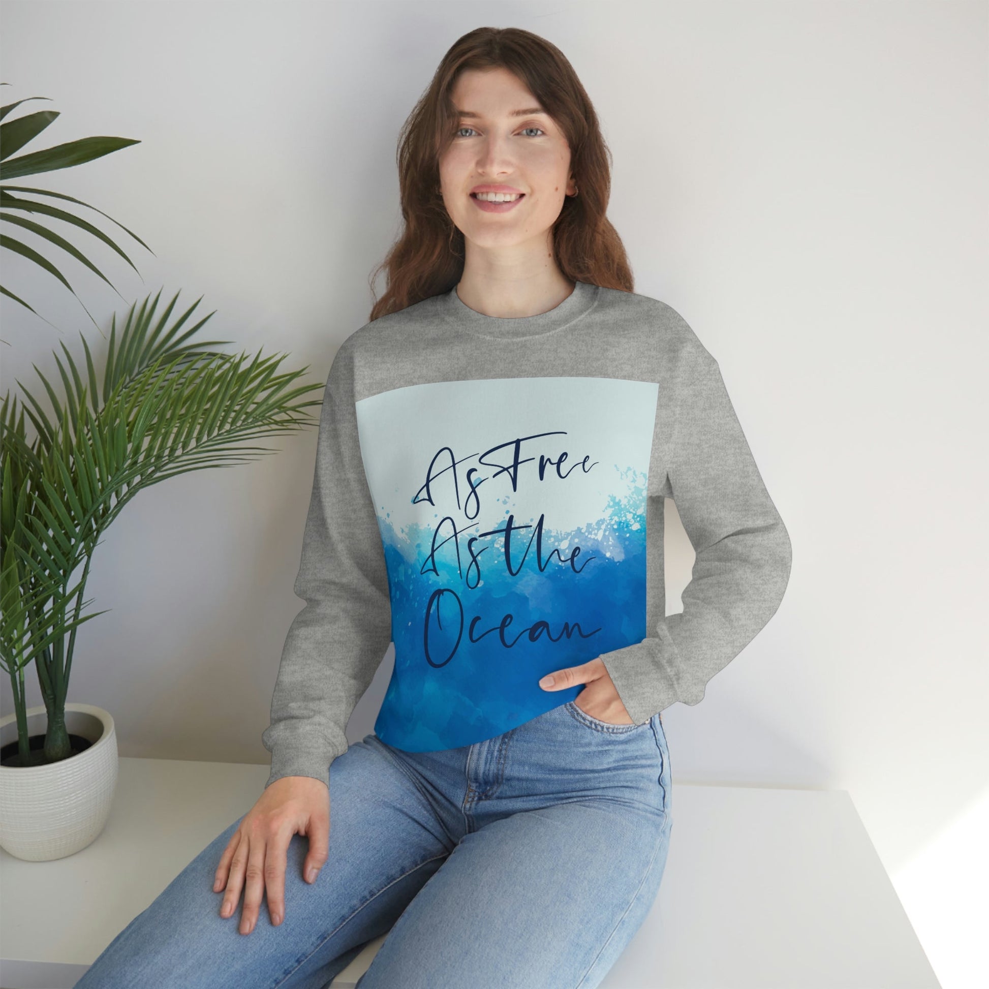 As Free As The Ocean Relationship Quotes Unisex Heavy Blend™ Crewneck Sweatshirt Ichaku [Perfect Gifts Selection]