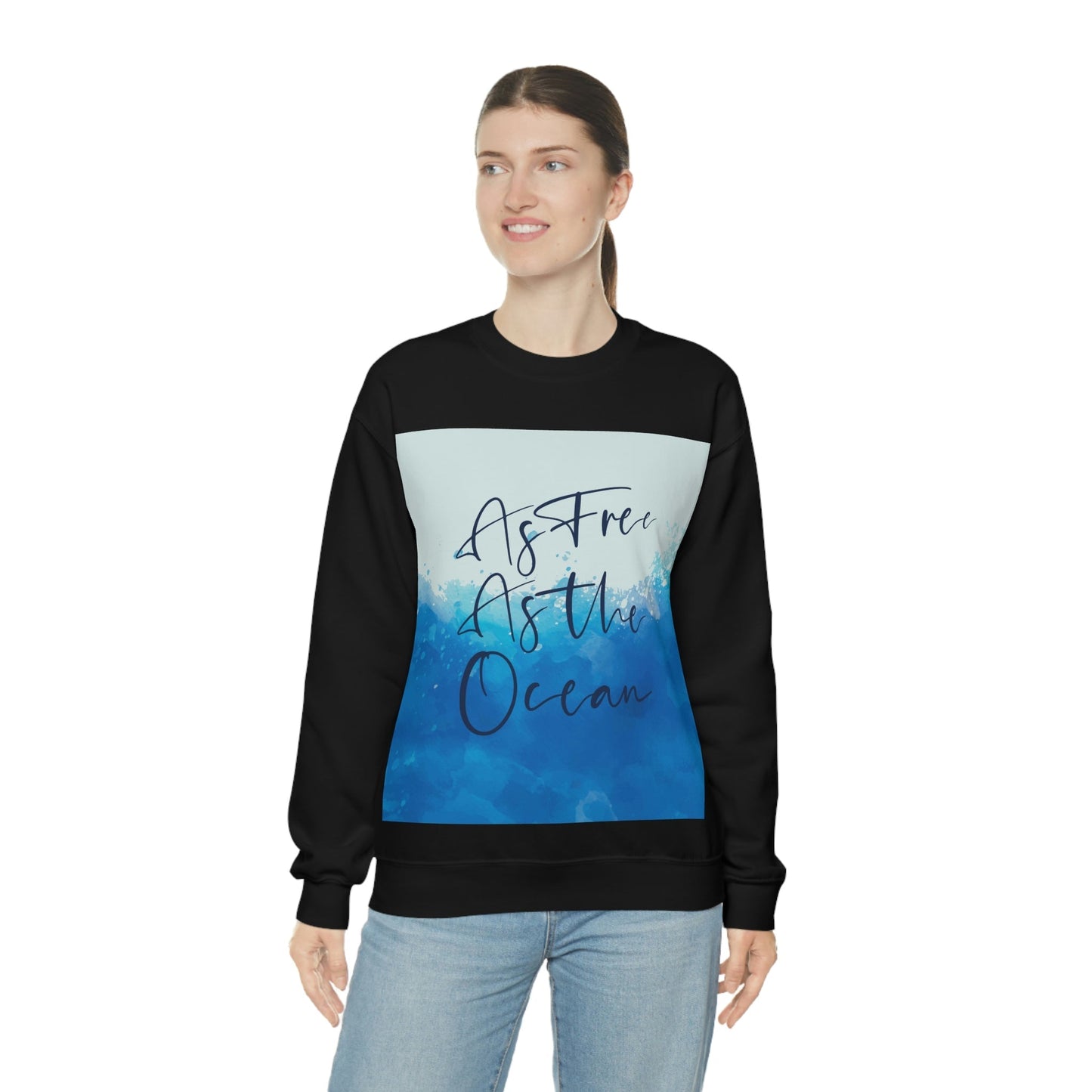 As Free As The Ocean Relationship Quotes Unisex Heavy Blend™ Crewneck Sweatshirt Ichaku [Perfect Gifts Selection]