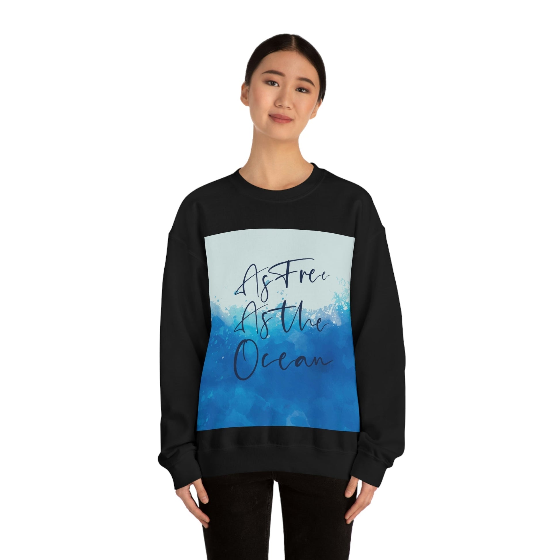 As Free As The Ocean Relationship Quotes Unisex Heavy Blend™ Crewneck Sweatshirt Ichaku [Perfect Gifts Selection]