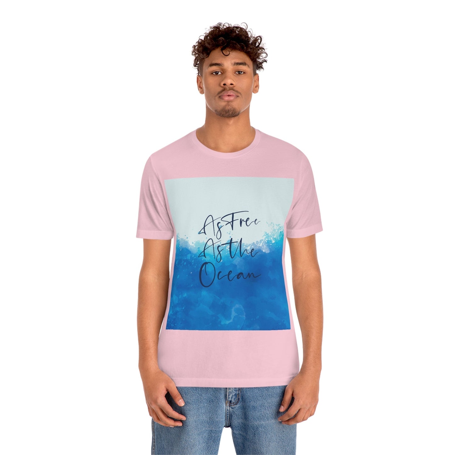 As Free As The Ocean Relationship Quotes Unisex Jersey Short Sleeve T-Shirt Ichaku [Perfect Gifts Selection]