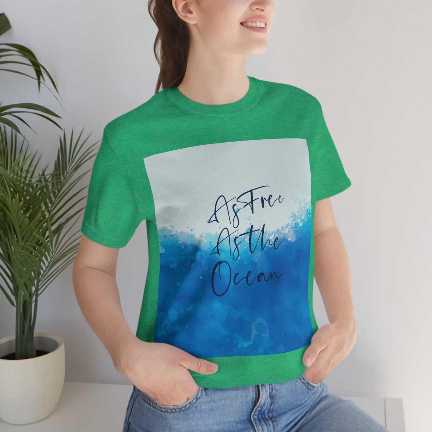 As Free As The Ocean Relationship Quotes Unisex Jersey Short Sleeve T-Shirt Ichaku [Perfect Gifts Selection]