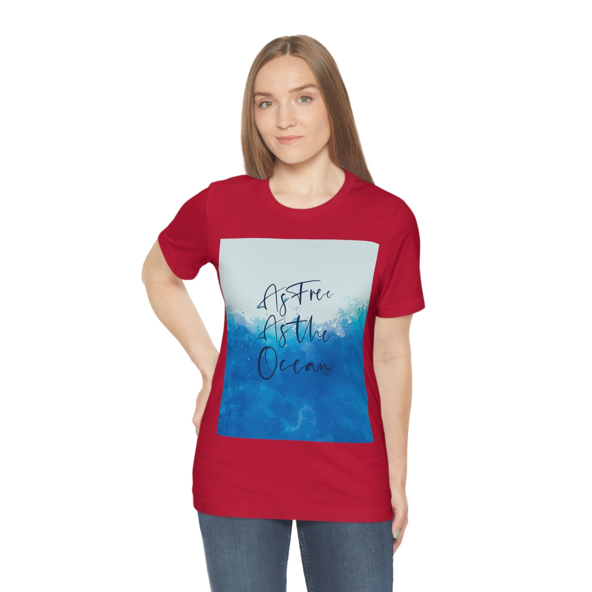 As Free As The Ocean Relationship Quotes Unisex Jersey Short Sleeve T-Shirt Ichaku [Perfect Gifts Selection]