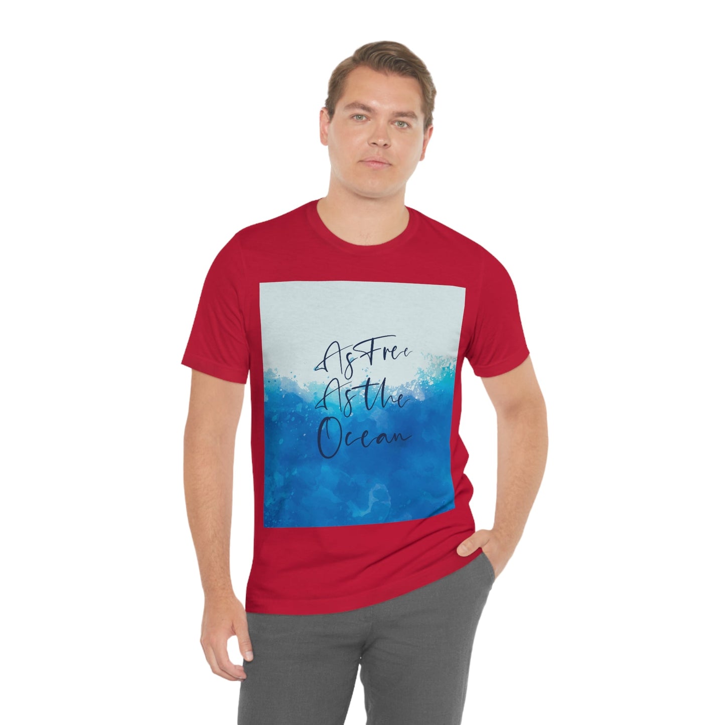 As Free As The Ocean Relationship Quotes Unisex Jersey Short Sleeve T-Shirt Ichaku [Perfect Gifts Selection]